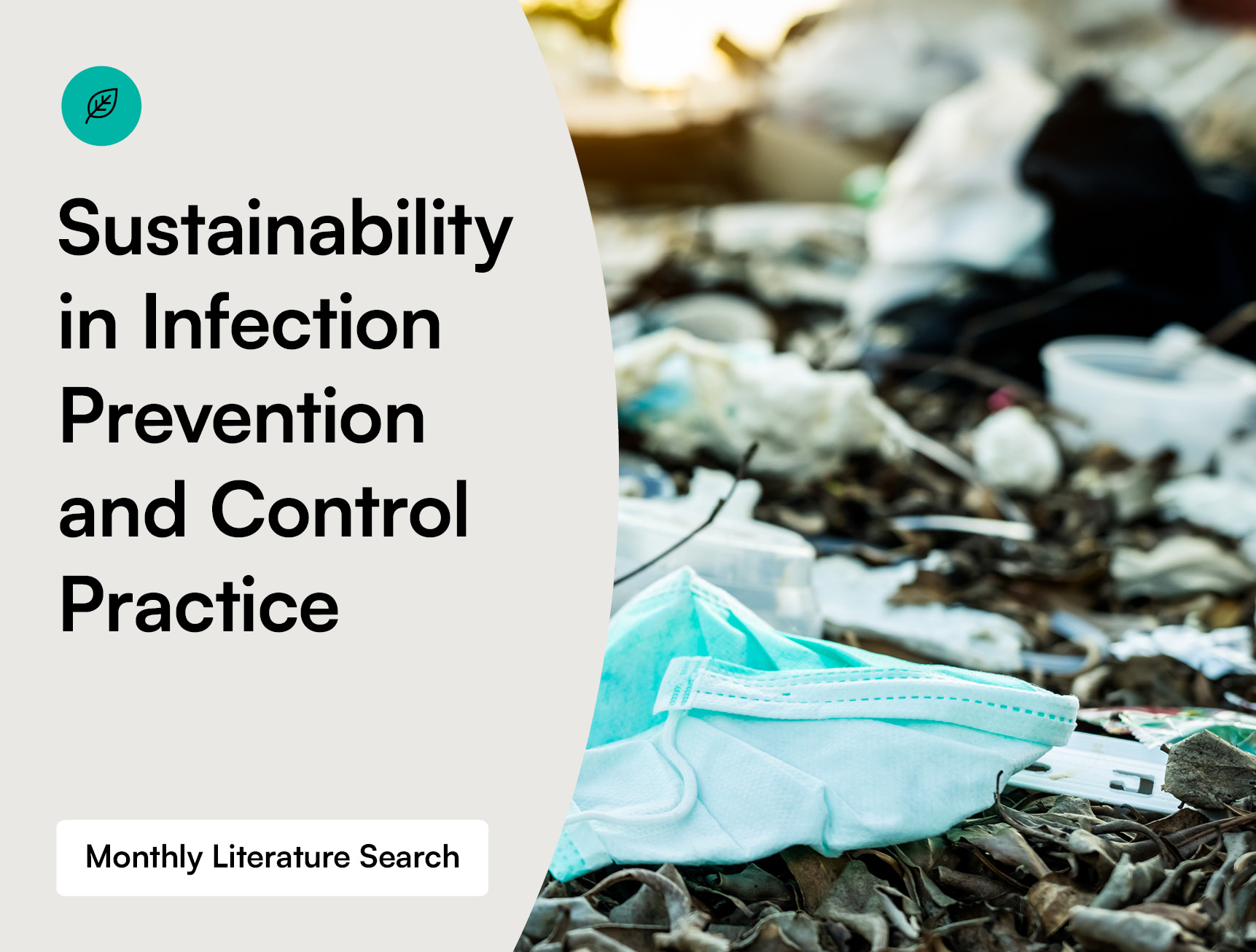 Monthly Literature Search - Sustainability in Infection Prevention and Control Practice image